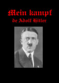 Mein Kampf… de Adolf Hitler